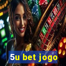 5u bet jogo